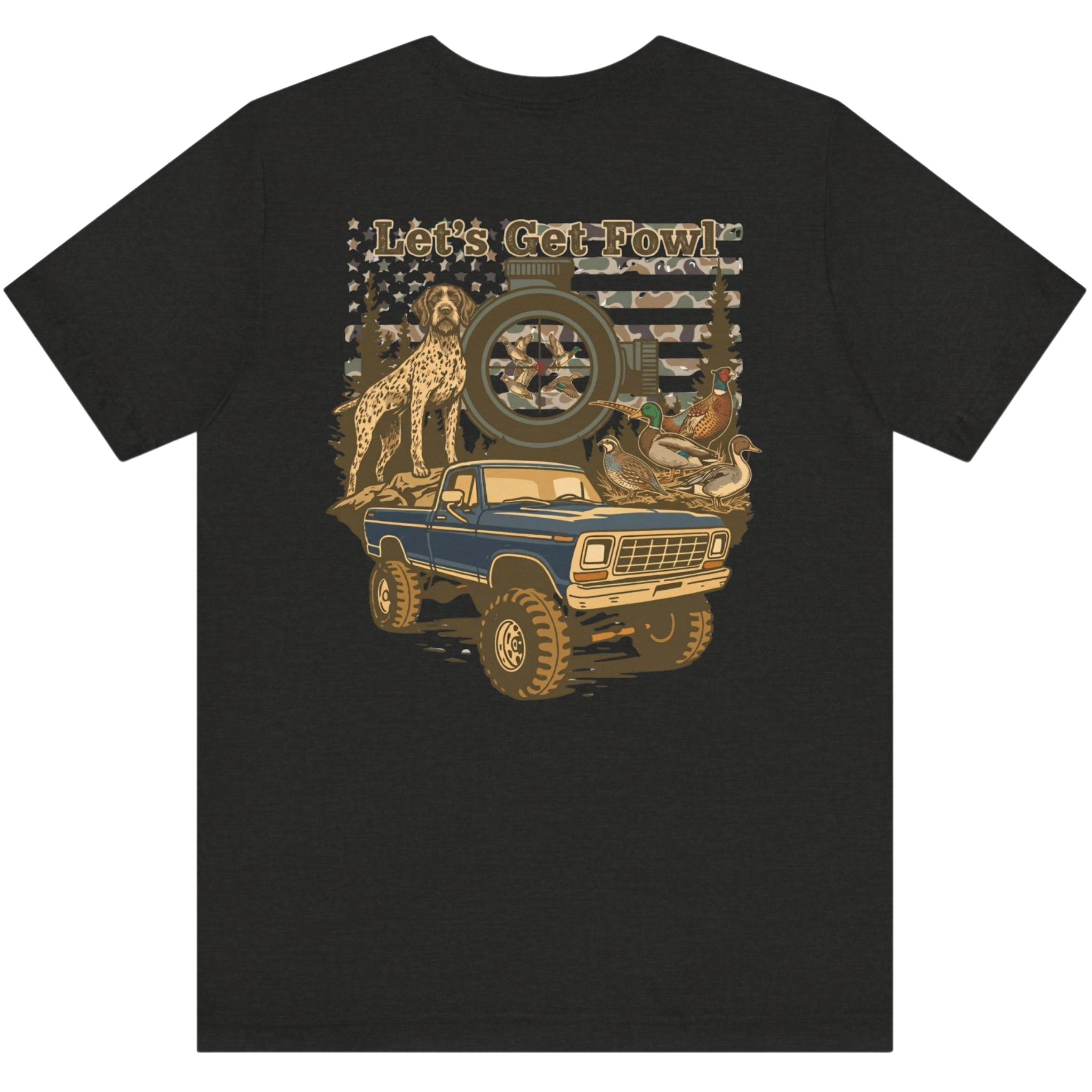 Let's Get Fowl Tee